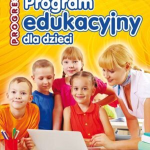 Program Progres wspierający rozwój dzieci