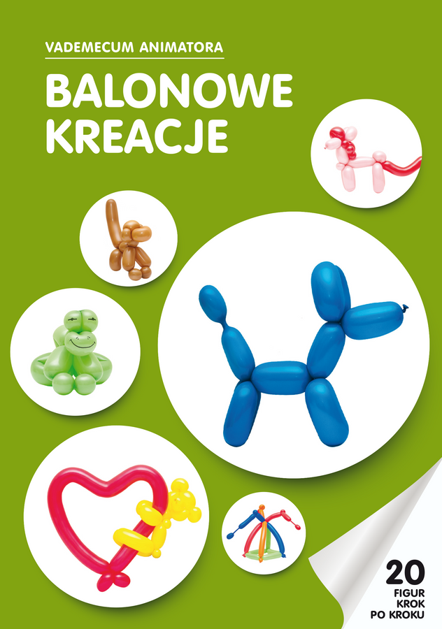 Książka: Balonowe kreacje Vademecum Animatora cz.1 wyd. Akson — pomoc dydaktyczna do zajęć